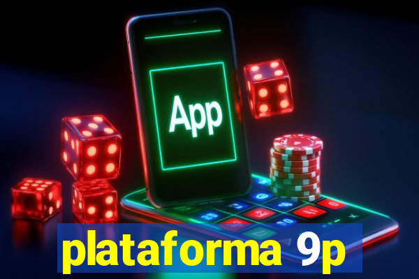 plataforma 9p